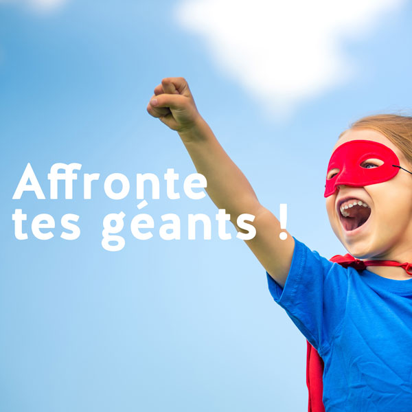 Affronte tes géants – partie 1